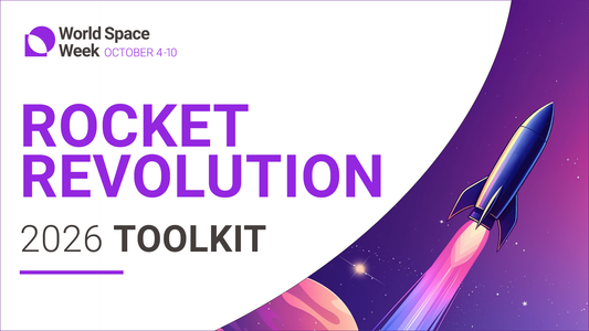 World Space Week - Rocket Revolution 2026 Toolkit 