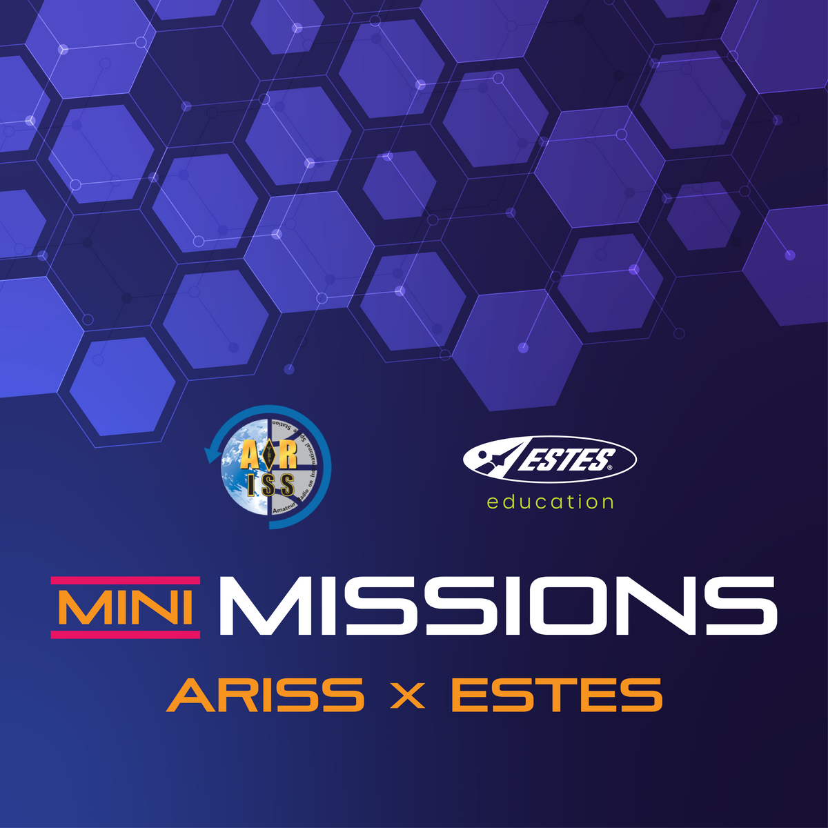 Estes Education Mini Missions: ARISS x Estes Rockets