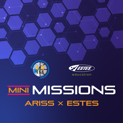 Mini Missions: ARISS x Estes Rockets