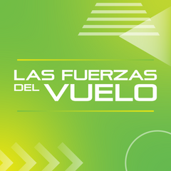 Las Fuerzas del Vuelo - Youth Program Guide