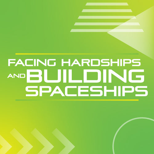 Facing Hardships and Building Spaceships - Youth Program Guide