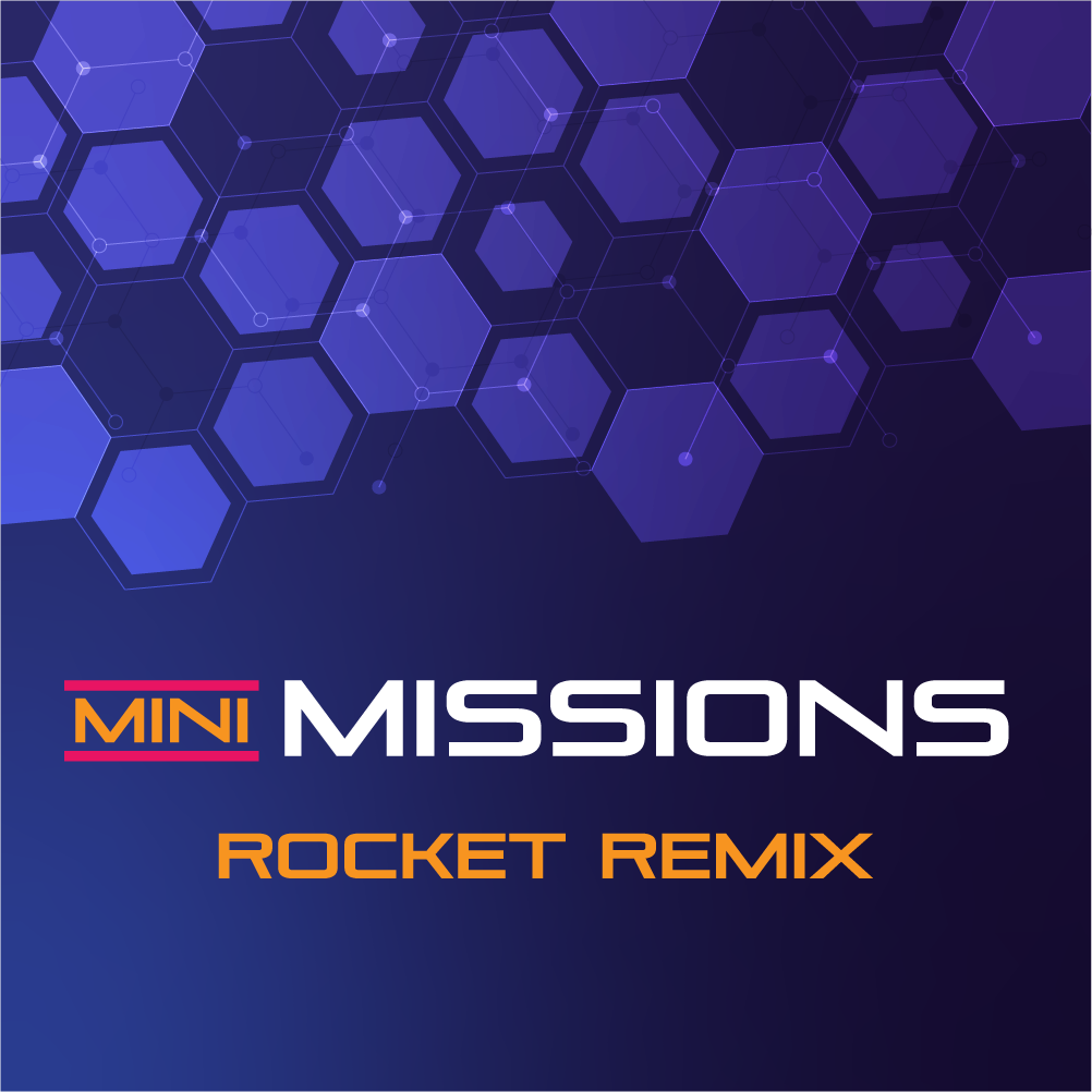 Mini Missions: Rocket Remix 