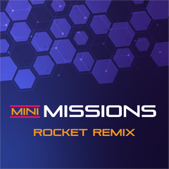 Mini Missions: Rocket Remix