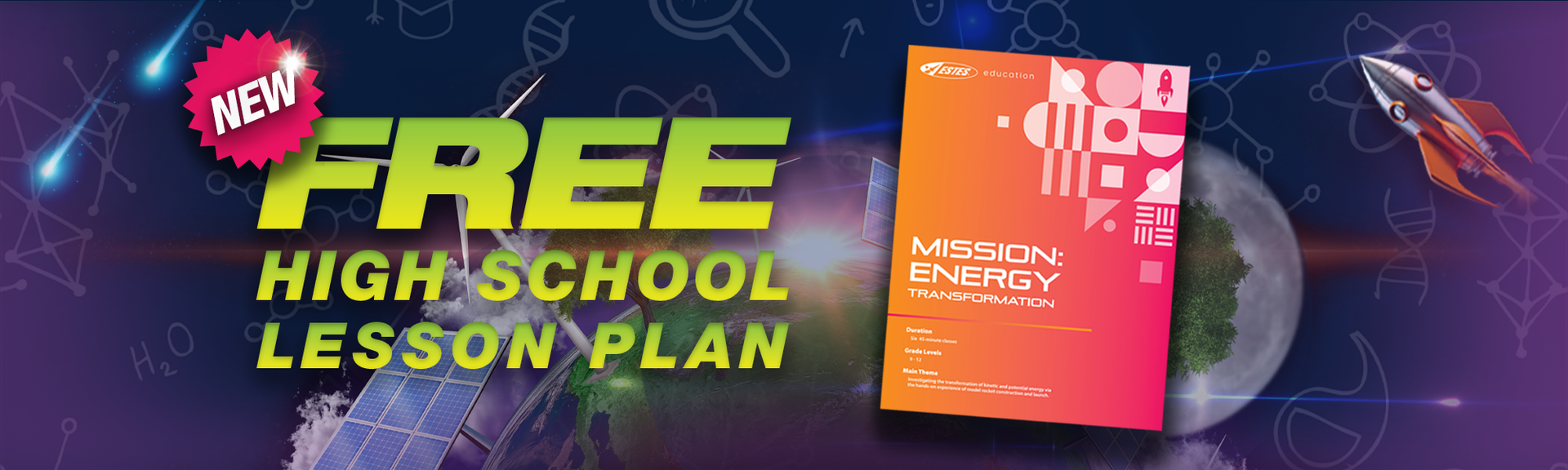 Mission: Energy Transformation Lesson Plan Banner