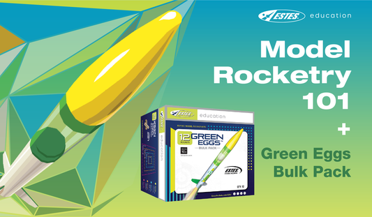 Model Rocketry 101 + Green Eggs Bulk Pack
