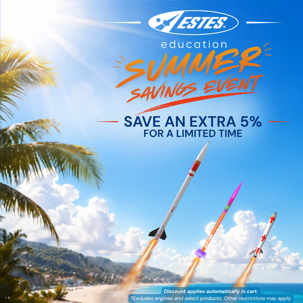 Estes Education Summer Savings Event - Save an additional 5% off sitewide