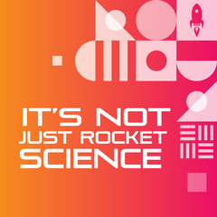 It’s Not JUST Rocket Science - Lesson Plan